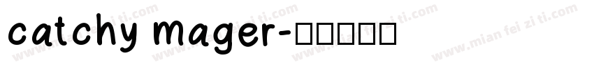 catchy mager字体转换